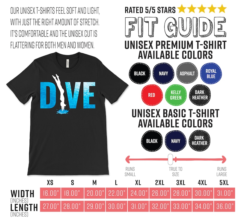 May include: Black unisex t-shirt with the word "DIVE" in blue and white with a silhouette of a person diving into water. The shirt is available in a variety of colors and sizes. The size chart shows the width and length of the shirt in inches.
