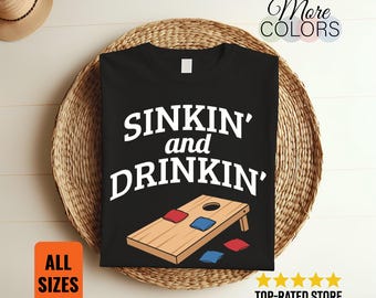 Sinkin And Drinkin Cornhole T Shirt, Funny Backyard Game Gift, Tailgate Party Toss Tee, Bean Bag Player Apparel, Outdoor Sports Humor