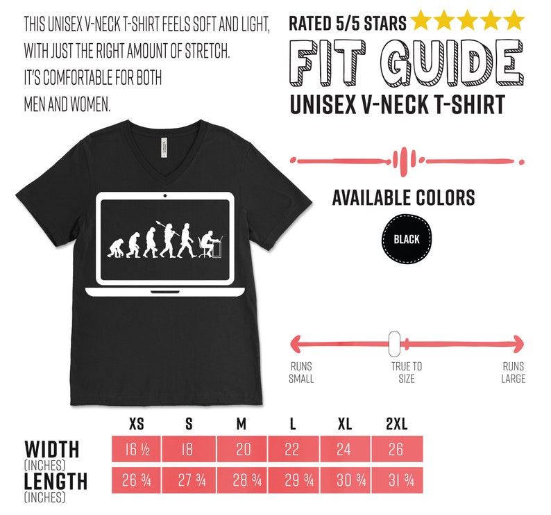 May include: Black unisex V-neck t-shirt with a white graphic of human evolution inside a laptop screen. The shirt includes the text "FIT GUIDE UNISEX V-NECK T-SHIRT" and "AVAILABLE COLORS BLACK". Measurements are provided in inches, with equivalent cm measurements.