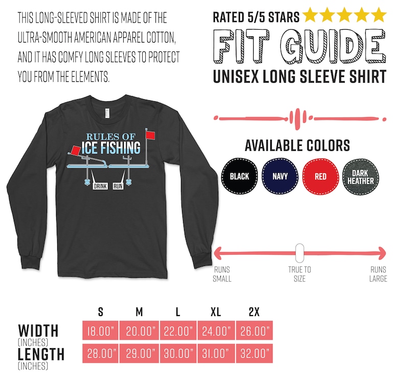 May include: A dark grey long-sleeved t-shirt with the text "Rules of Ice Fishing" and a graphic of a fishing rod and ice fishing hole. The shirt is available in sizes S, M, L, XL, and 2X. The shirt is rated 5 out of 5 stars.
