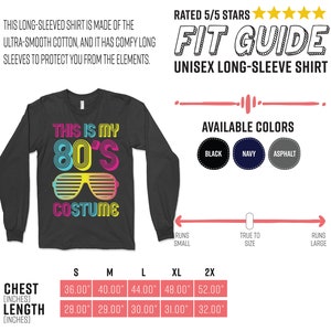 K&ouml;nnte beinhalten: Ein schwarzes Langarmshirt mit einer Grafik von Sonnenbrillen und dem Text "This is my 80's Costume". Das Shirt ist in Schwarz, Marine und Asphalt erh&auml;ltlich. Die Gr&ouml;&szlig;entabelle zeigt Brust- und L&auml;ngenma&szlig;e in Zoll.