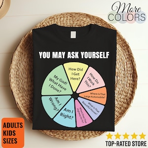 80s Music Retro Lyrics Pie Chart You May Ask Yourself Shirt Talking Heads Graphic Tee New Wave Vintage Gift Fans