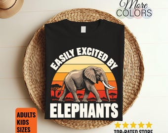 Easily Excited by Elephants T-Shirt, Retro Sunset Safari Graphic, Wildlife Fan Gift, African Animal Tee, Nature Explorer, Birthday Christmas