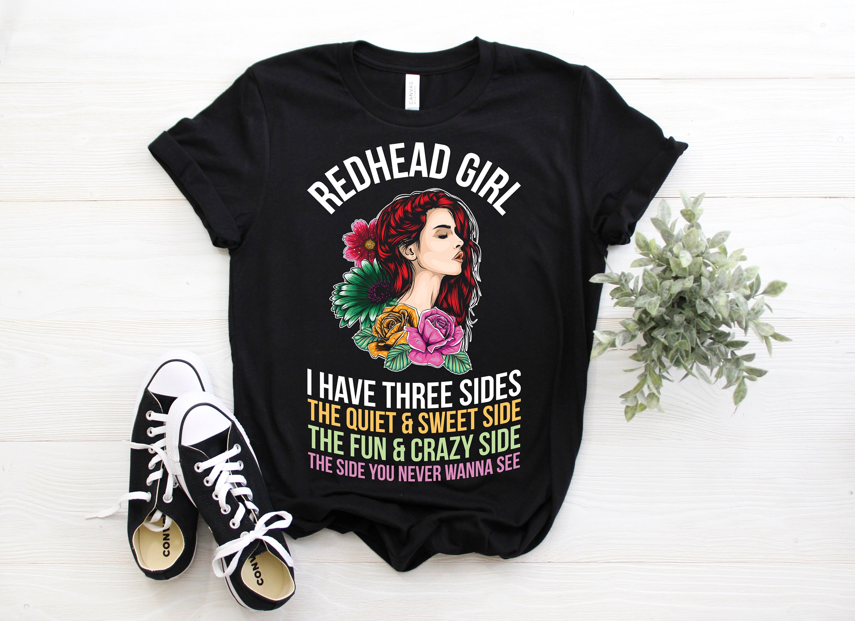 Redhead Ginger Girl 3 Sides Quiet Sweet Fun Crazy T-Shirt Redhead Ginger Girl 3 Sides Quiet Sweet Fun Crazy T-Shirt