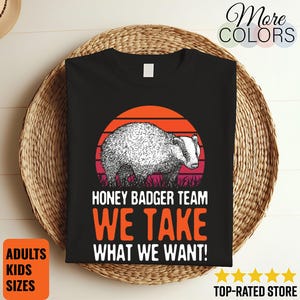 Honey Badger Don&#39;t Care Do I Look Like I Care Funny T-Shirt, Honey Badgers Costume Gift Tees, Cute Cool Adorable Animal Lover Shirts, Hoodie