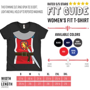 May include: A size chart for a women's fit t-shirt with a graphic of a knight. The chart shows the width and length measurements in inches for sizes S, M, L, XL, 2XL, and 3XL. The chart also shows the available colors: black, navy, dark heather, red, and royal blue.