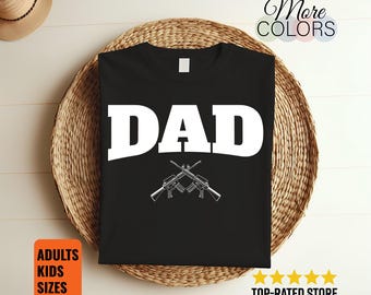 Dad With Crossed Rifles T-Shirt Patriotic Father Gun Lover Second Amendment Gift Tee