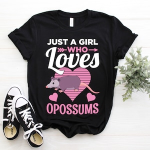 Just A Girl Who Loves Opossums Cute Opossum Gifts Custom T-Shirt, Funny Girls Animal Possum Shirts, Zoo Lover, Zookeeper Birthday Present,