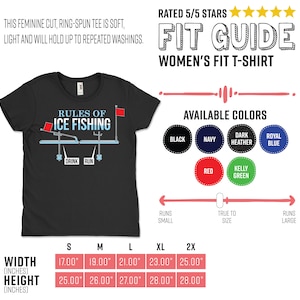 May include: Black t-shirt with a white graphic that says "Rules of Ice Fishing" with a red flag and a cartoon illustration of ice fishing. The t-shirt is available in sizes S, M, L, XL, and 2X. The t-shirt is also available in a variety of colours, including black, navy, dark heather, red, kelly green, and royal blue.