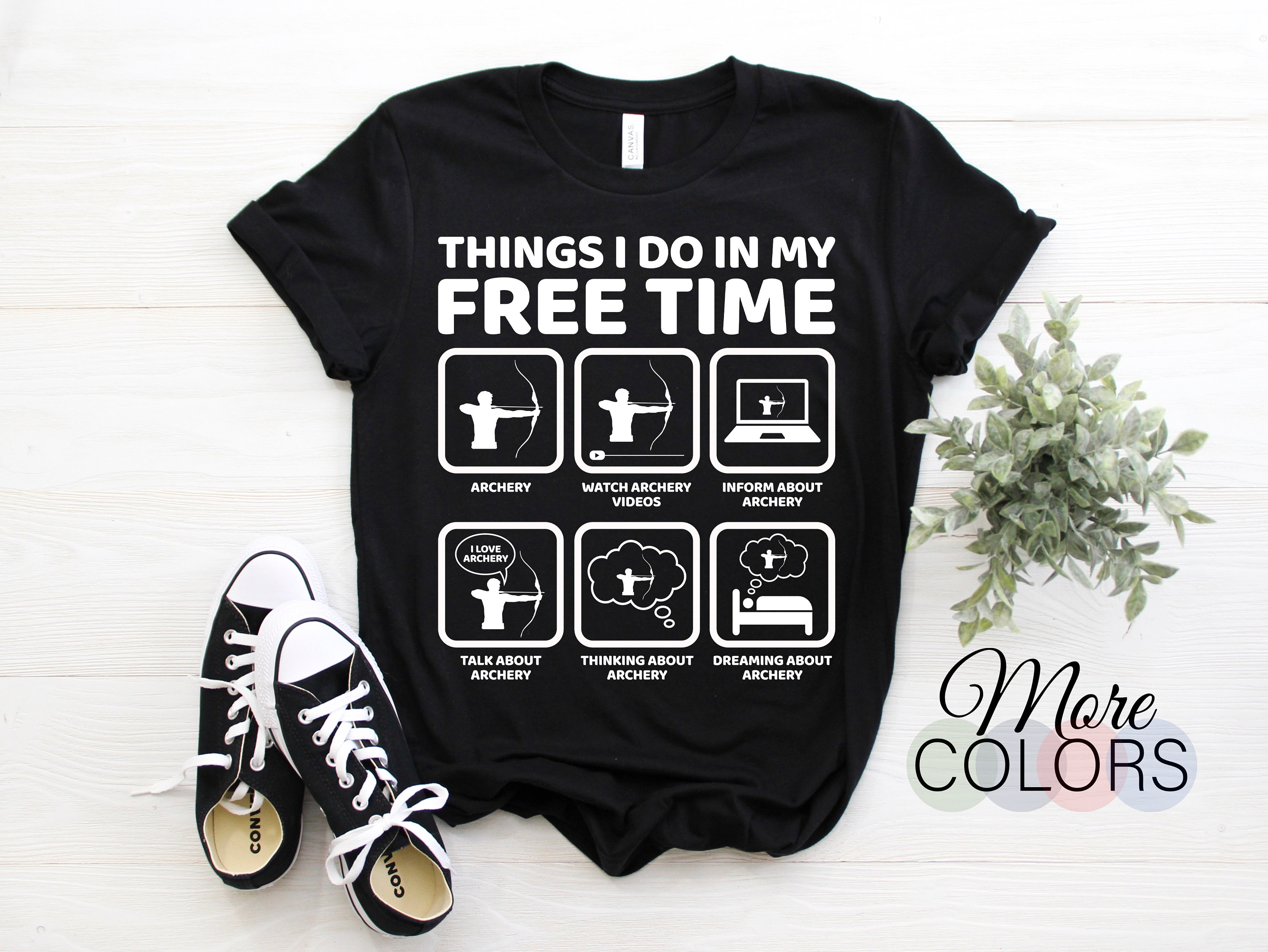 Archery Things I Do In My Free Time Funny Archer Gift Outfit, Arrow Bow Sport Lover Present T-Shirt, Bowman, Shooting Competition Team Tees,