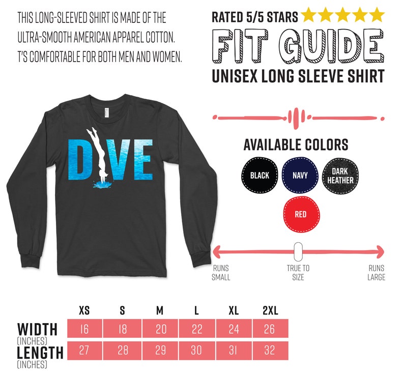May include: A black long-sleeved shirt with the word "DIVE" in blue and white text. The shirt features a graphic of a person diving into water. The shirt is available in sizes XS to 2XL and in colors black, navy, dark heather, and red. The shirt is made of ultra-smooth American apparel cotton.