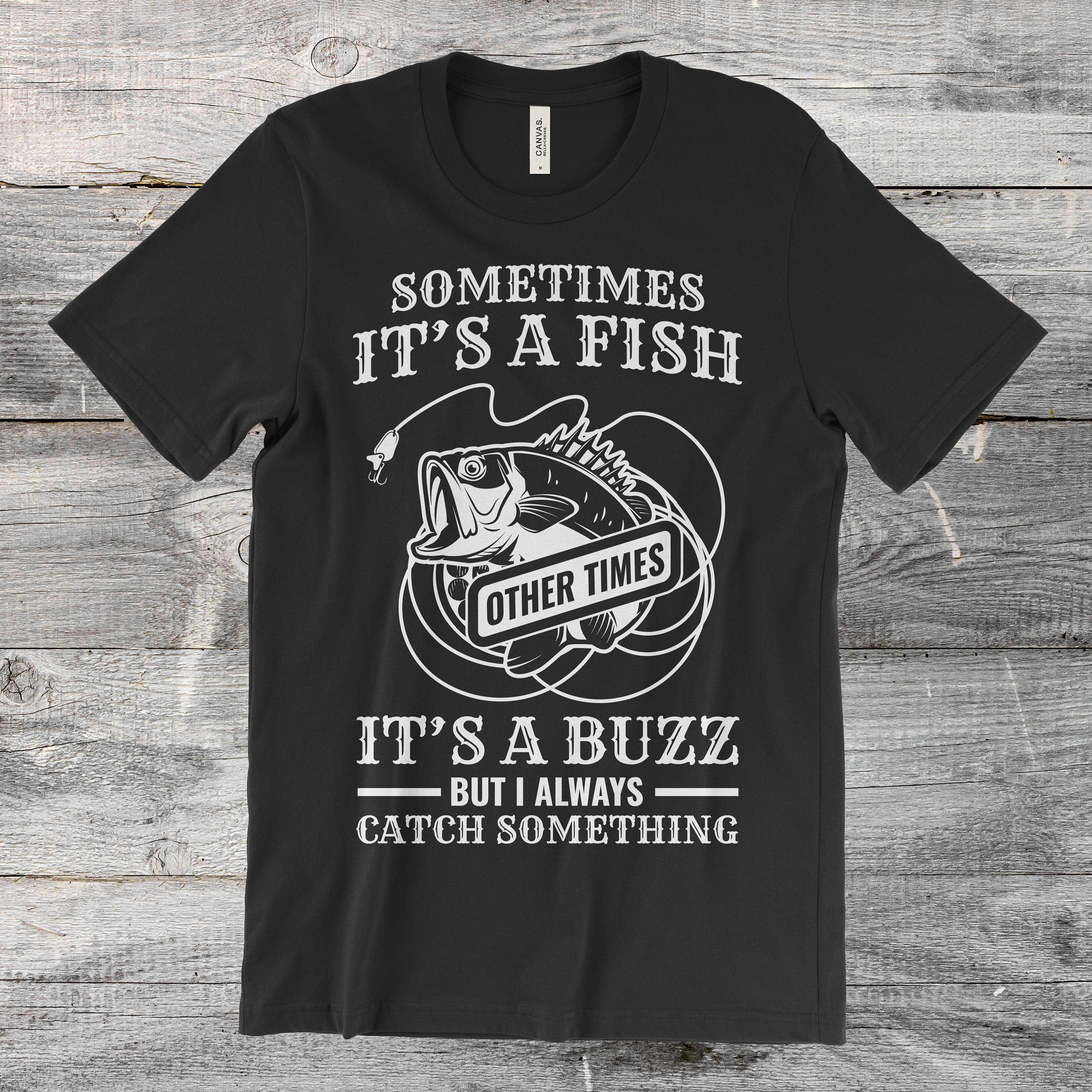 Funny Fish Bass Fishing Lover Gift T-shirt, Fishing Custom Clothes, Fishing  Quote Shirts, Ice Fishing, Fly Fishing, Boat, Birthday Present, -   Canada