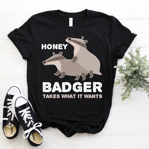 Honey Badger Don&#39;t Care Do I Look Like I Care Funny T-Shirt, Honey Badgers Costume Gift Tees, Cute Cool Adorable Animal Lover Shirts, Hoodie