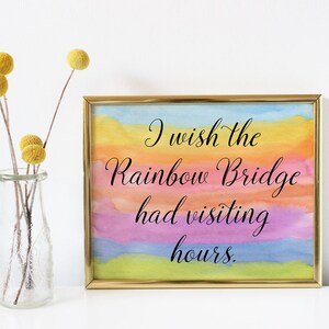 Rainbow Bridge print, pet sympathy gift for dogs, pet sympathy gift for cats, pet memorial,  INSTANT DOWNLOAD, dog signs for home