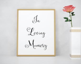 In loving memory print, wedding decoration, wedding sign, wedding memorial sign, wedding table sign, wedding signage, memorial wedding sign