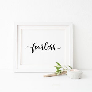 Fearless Digital Print, INSTANT DOWNLOAD, inspirational wall art, printable wall art, printable home decor, printable sign, typography art