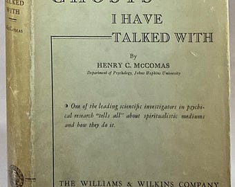 Vintage 1937 Ghosts I have Talked With: Occult Spiritualism Book w/ DJ, McComas