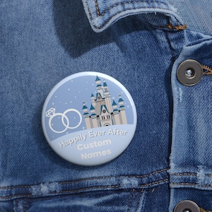 Happily Ever After Custom Pin Buttons, Wedding Buttons, Celebrating Button, Honeymoon Buttons