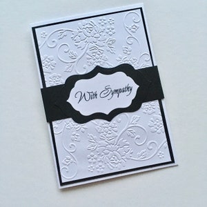 Sympathy Card, hand made embossed Black and White bereavement card, sorry for your loss card