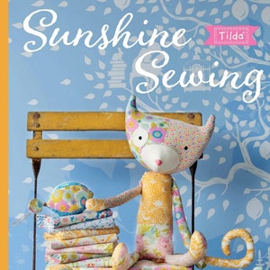 Tilda Sunshine Sewing Pattern Book