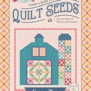 Peut inclure: Un patron de quilt intitulé "Quilt Seeds" représentant une grange et un silo bleus. Le patron comprend le texte "Spring Barn" et "Collect All 4". Le fond est un motif floral avec une palette de couleurs rose et orange.