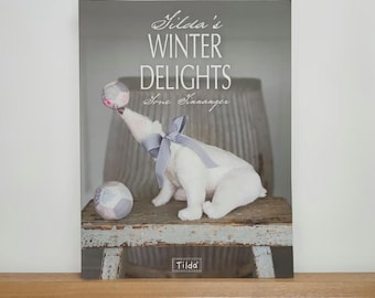 Tilda's Winter Delights Sewing Pattern Book