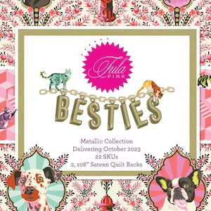 Besties Half Yard Bundle by Tula Pink