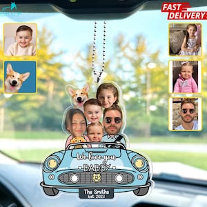 Custom Photo Acrylic Car Ornament, Drive Safe Daddy Gift