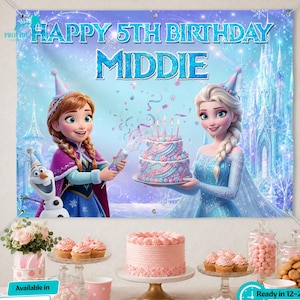 Peut inclure: Une banni&egrave;re d'anniversaire avec le texte "HAPPY 5TH BIRTHDAY MIDDIE" avec les personnages Anna et Elsa de La Reine des Neiges. La banni&egrave;re a un fond bleu et violet avec un ch&acirc;teau et des confettis. Une table est dress&eacute;e avec des cupcakes, un g&acirc;teau et des fournitures de f&ecirc;te.