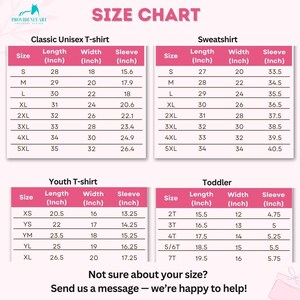 May include: Size chart for unisex t-shirts, sweatshirts, youth t-shirts, and toddler t-shirts. The chart shows the length, width, and sleeve measurements in inches for each size.