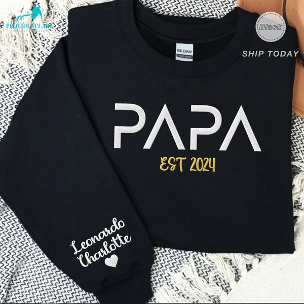 Personalized Dad Est Embroidered Sweatshirt with Kids Names on Sleeve, Retro Customized Gift Idea for Fathers Day, Custom Outfit for Husband
