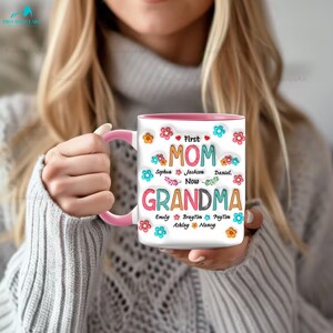 Custom First Mom Now Grandma 3D Mug, Funny New Grandma Coffee Mug ...