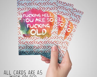 Fucking hell you are so fucking old - Birthday Card