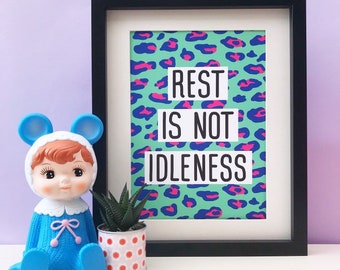 Rest Is Not Idleness Print, Pink or Green Leopard Wall Art Poster, A3 Or A4 Postive Mental Health Relax Recharge Artwork, Motivational