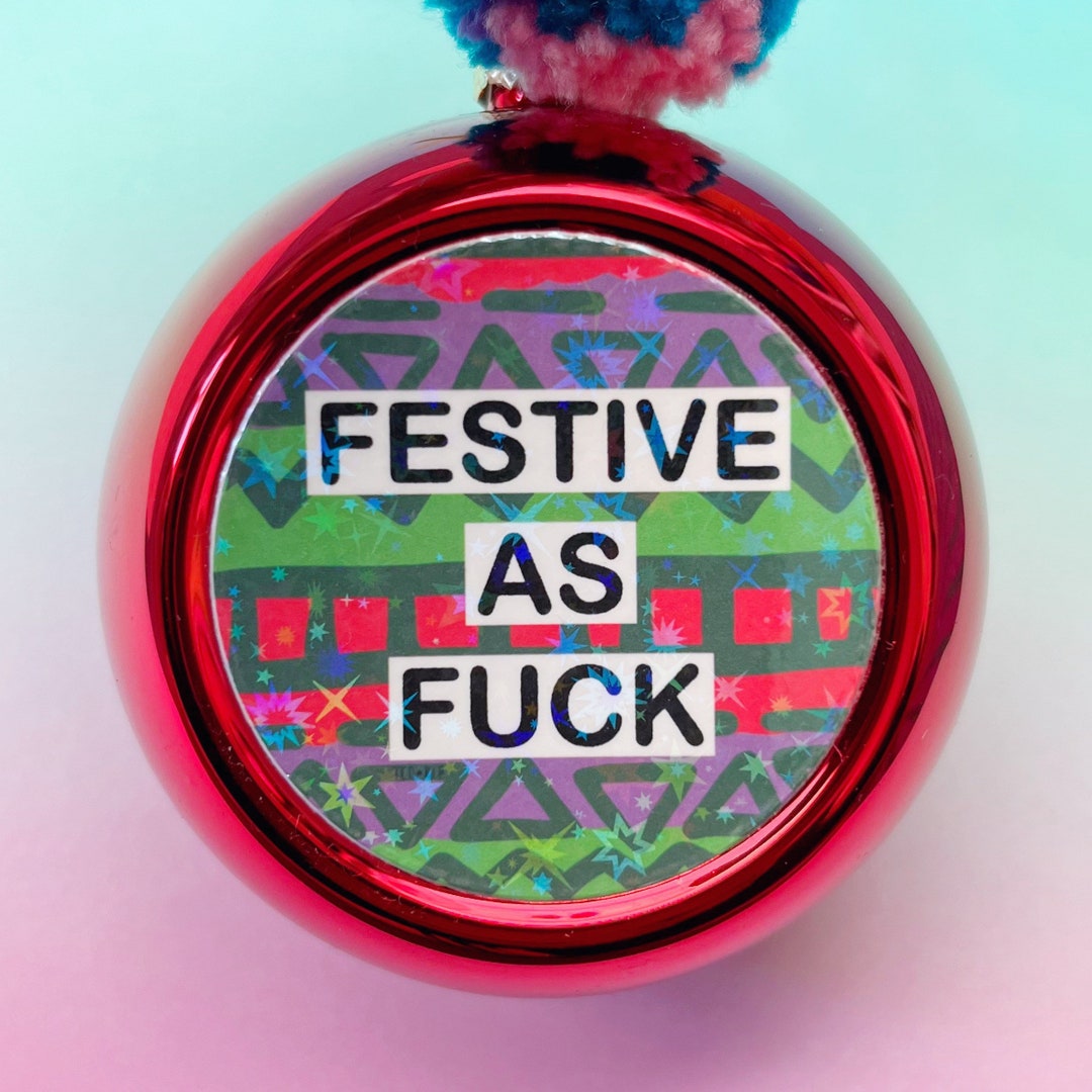 Rude Christmas Tree Bauble Swearing Ornament Xmas Decoration Etsy
