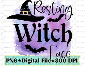 Resting Witch Face Halloween Shirt PNG (Digital Download)