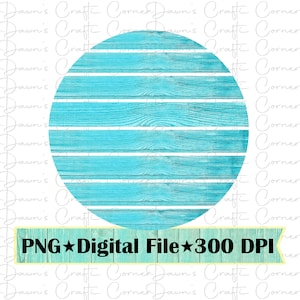 Diseño de fondo de sublimación; Fondo de grano de madera turquesa; Fondo circular Png; Fondo del círculo de sublimación; Círculo de madera turquesa