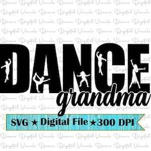 Tanz-Oma-Svg; Tanz-Oma; Tanz Shirt svg; Tanzen Oma Shirt; Tanz-Oma; Shirt für Oma; Tanz-Shirt für Oma svg; Svg
