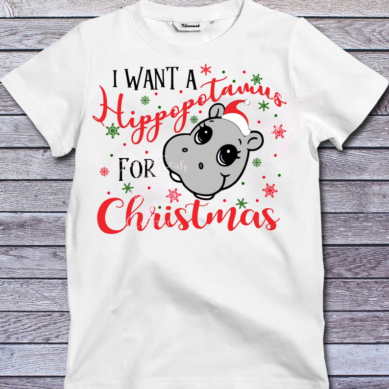 Download I want a Hippopotamus Christmas Shirt Svg: Sublimation | Etsy