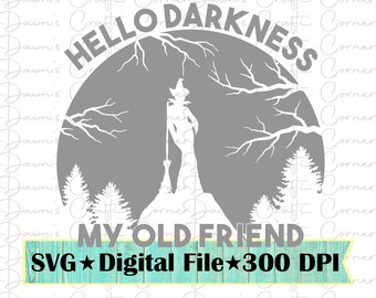 Hello Darkness Witch SVG: Halloween Shirt Design (Digital Download)