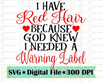 Red Hair Warning Label SVG: Funny Redhead Shirt Design (Digital Download)