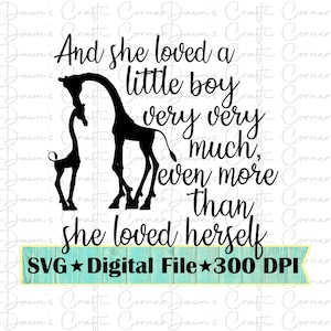 Sie liebte einen kleinen Jungen Svg; Shirt für Mama; Und sie liebte einen kleinen Jungen sehr; Giraffe Mama Svg; Giraffe Mama und Baby; Mama Shirt svg