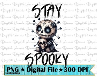 Stay Spooky Voodoo Doll PNG: Gothic Sublimation Design (Digital Download)