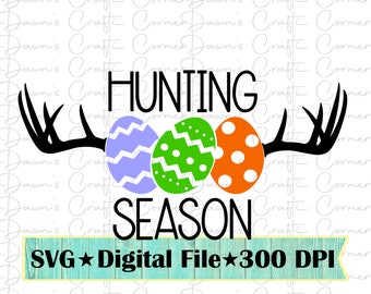 Hunting Season Easter Eggs SVG, Easter Shirt Design (Digital Download