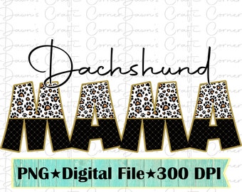 Teckel Mama PNG : chien maman sublimation design (téléchargement numérique)