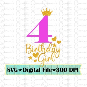 4th Birthday Girl Shirt SVG: Crown, Hearts, Stars (Digital Download)