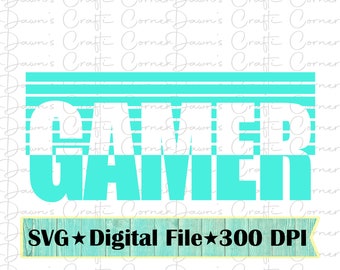 Gamer SVG Design: Shirt Sublimation (Digital Download)