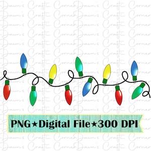 May include: A string of colorful Christmas lights with red, blue, green, and yellow bulbs. The lights are strung on a black wire and are arranged in a festive pattern. The image includes the text "PNG Digital File 300 DPI".