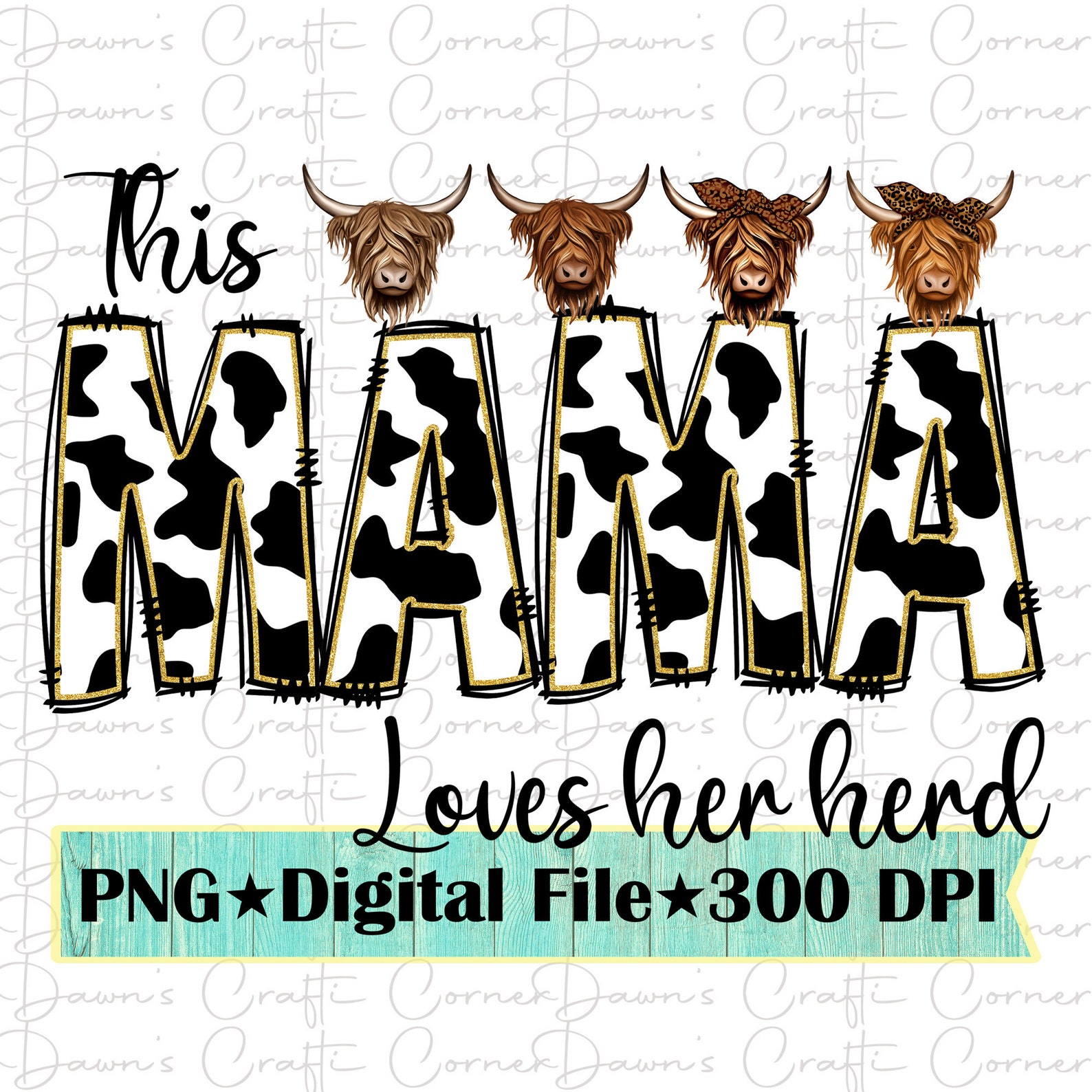 This Mama Loves Her Herd Png This Mama Png Highland Cows - Etsy