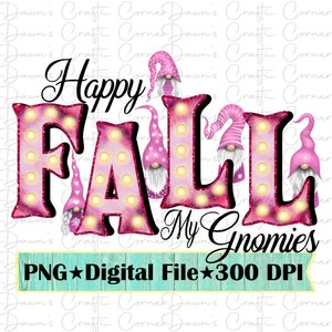 Happy Fall Gnomies Waterslide Tumbler Design (PNG)